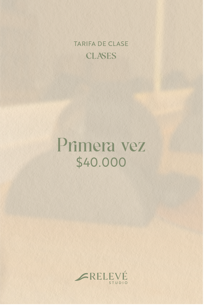Primera Vez — Clase de Prueba Relevé